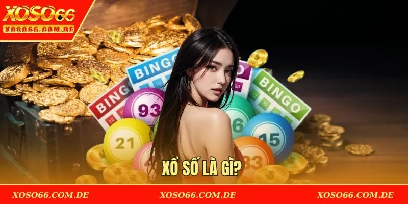 Xổ số là gì